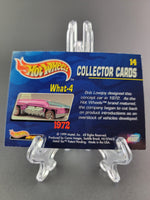 Hot Wheels - What-4 - 1999 Collector Cards Series